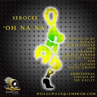 Oh Na Na (Remixes) - EP - Serocee