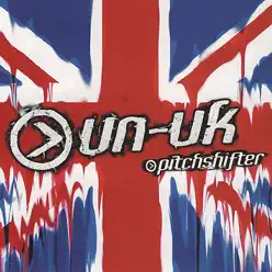 Un-United Kingdom - EP - Pitchshifter