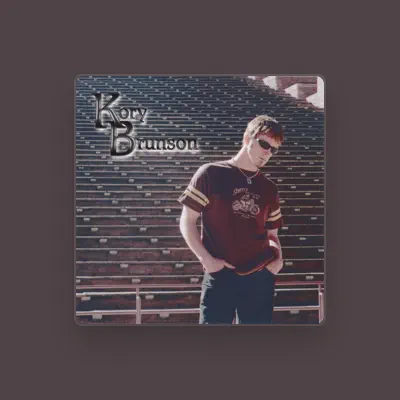 Listen to Kory Brunson, watch music videos, read bio, see tour dates & more!