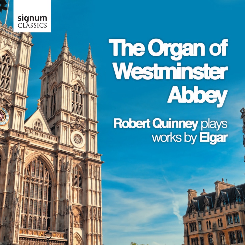 Обложка альбома «The Organ of Westminster Abbey: Works By Edward Elgar» — Robert Quinney