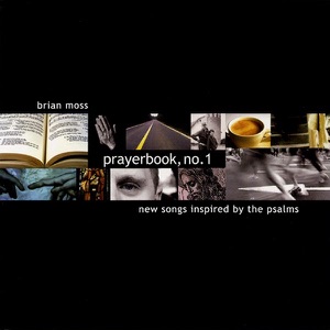Prayerbook, No. 1 - New Songs Inspired By the Psalms