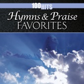 100 Hits: Hymns & Praise Favorites artwork