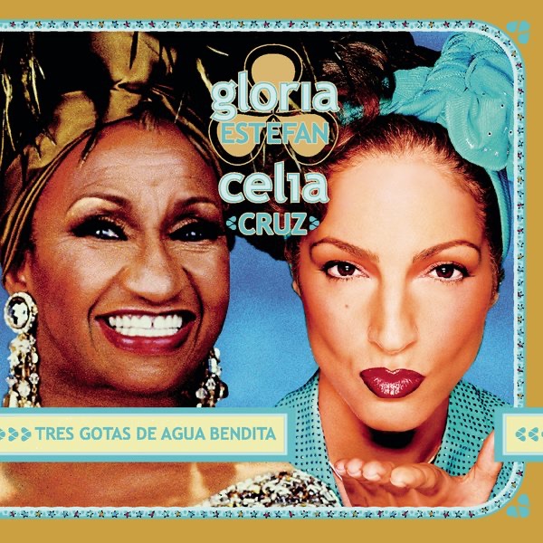 Pochette du titre Tres Gotas De Agua Bendita (feat. Celia Cruz)