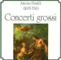 Concerto Grosso In Re Minore D-Moll Op. 3/11 - Allegro — I Solisti di Zagreb