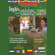 Ingles para Vendedores y Cajeros (Texto Completo) [English for Salespeople & Cashiers] (Unabridged)