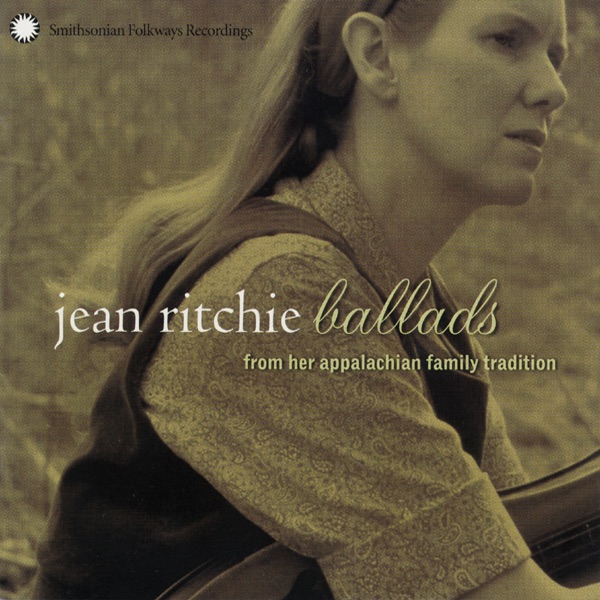 Обложка альбома «Jean Ritchie: Ballads from Her Appalachian Family Tradition» — Jean Ritchie