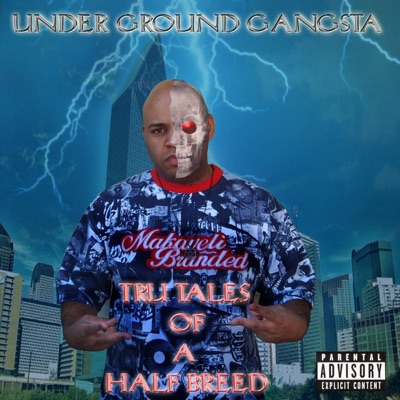 Tru Tales of a Half Breed