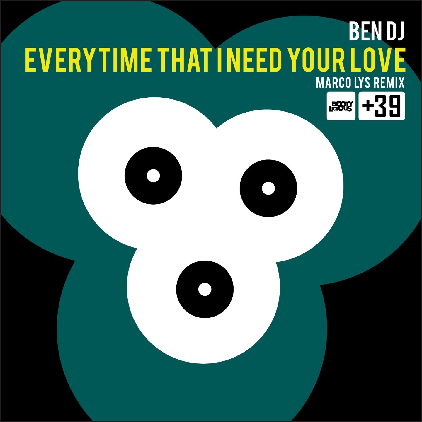 Everytime That I Need Your Love - Single by Ben DJ album cover