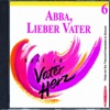 Abba, Lieber Vater