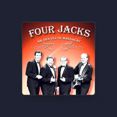 Listen to Four Jacks, watch music videos, read bio, see tour dates & more!