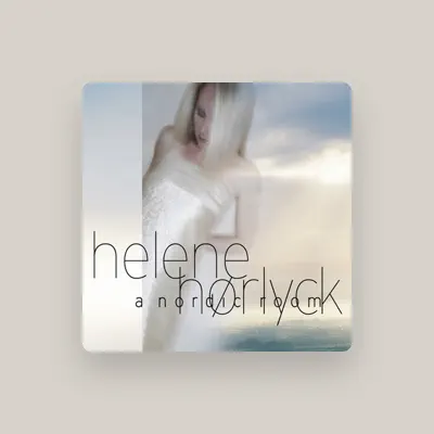 Listen to Helene Horlyck, watch music videos, read bio, see tour dates & more!