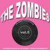 The Zombies - The Original Studio Recordings, Vol. 5, 2007