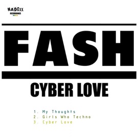 Cyber Love Fash