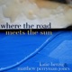 Where the Road Meets the Sun Single