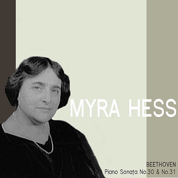 Beethoven: Piano Sonata Nos. 30 and 31
