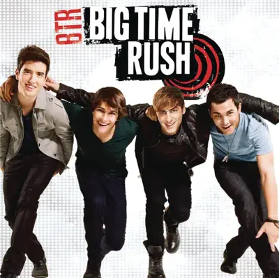 Listen to BTR by Big Time Rush