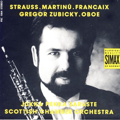 Strauss, Martinu & Francaix: Concertos