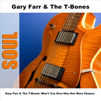 Gary Farr & The T-Bones