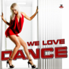We Love Dance - Various Artists