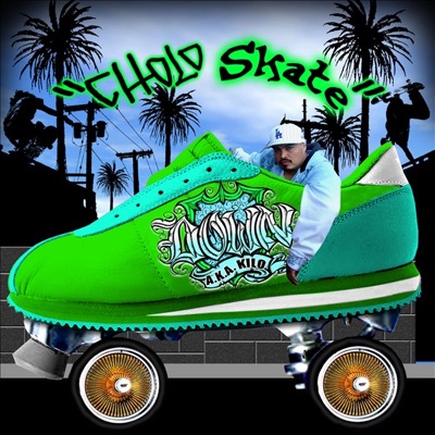 Cholo Skate - Single
