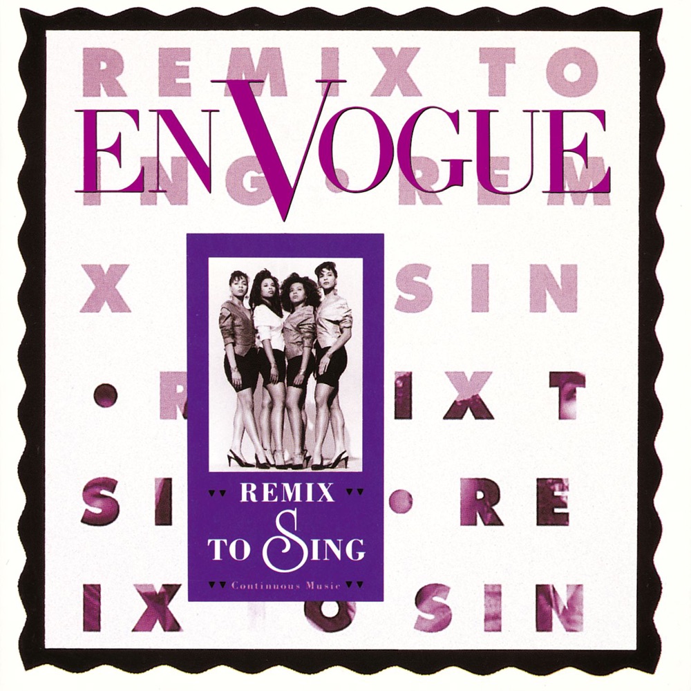 Обложка альбома «Remix to Sing - EP» — En Vogue