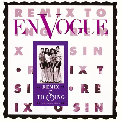 Remix to Sing - En Vogue