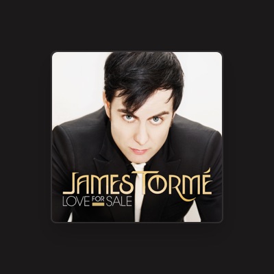 Listen to James Tormé, watch music videos, read bio, see tour dates & more!