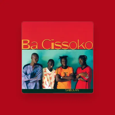 Listen to Ba Cissoko, watch music videos, read bio, see tour dates & more!