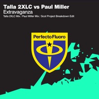 Extravaganza - EP - Talla 2XLC & Paul Miller