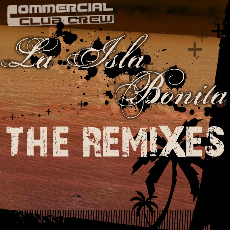 Cover du titre La Isla Bonita (Crew 7 Radio Mix)