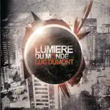 Luc Dumont - Je Te Louerai Parmi Les Peuples