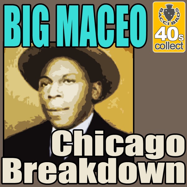 Chicago Breakdown (Digitally Remastered) - Single