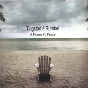 A Moments Peace - Tingstad & Rumbel
