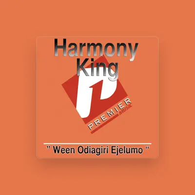 Listen to Harmony King, watch music videos, read bio, see tour dates & more!