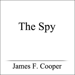 The Spy (Unabridged)