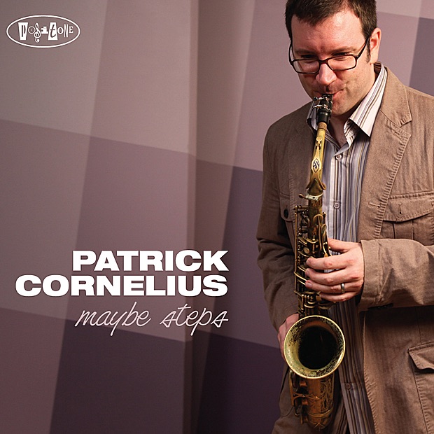 Обложка альбома «Maybe Steps» — Patrick Cornelius