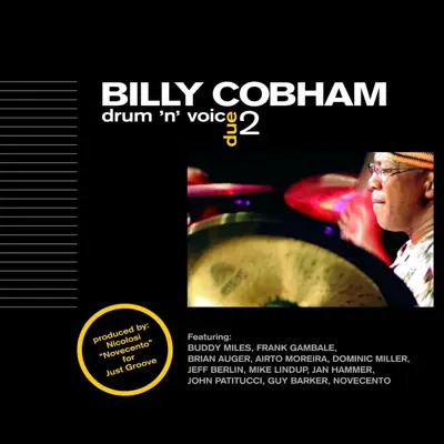 Listen to Drum 'N' Voice, Vol. 2 by Billy Cobham