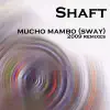 Mucho Mambo (Sway) [DJ Rebel Radio Edit]