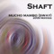 Mucho Mambo (Sway) - Shaft lyrics