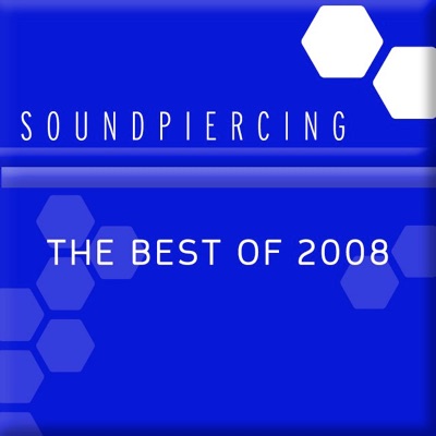 Soundpiercing, the Best of 2008