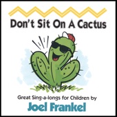 Don't Sit On a Cactus by Joel Frankel