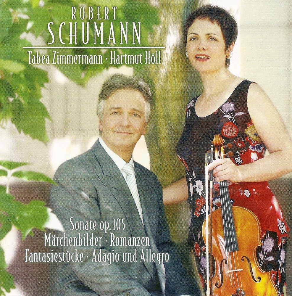Обложка альбома «Schumann: Adagio and Allegro, Fantasiestucke, 3 Romanzen, Violin Sonata No. 1 & Marchenbilder» — Tabea Zimmermann & Hartmut Holl