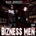Bizness Men Pt. 2
