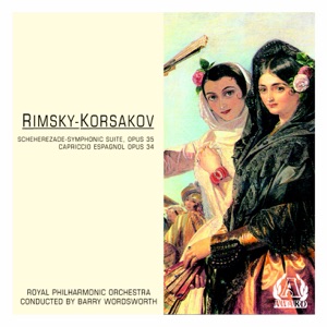 Rimsky-Korsakov - Scheherezade-Symphonic Suite, Opus 35 - Capriccio Espagnol Opus 34