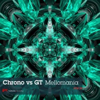 Mellomania - Single - Chrono & GT