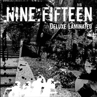 Deluxe Laminated - Nine:Fifteen