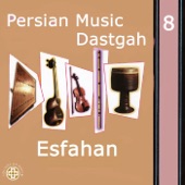 Persian Music Dastgah, Vol. 8 (Esfahan) artwork