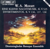 Mozart: Eine kleine Nachtmusik - Divertimentos, K. 136-138