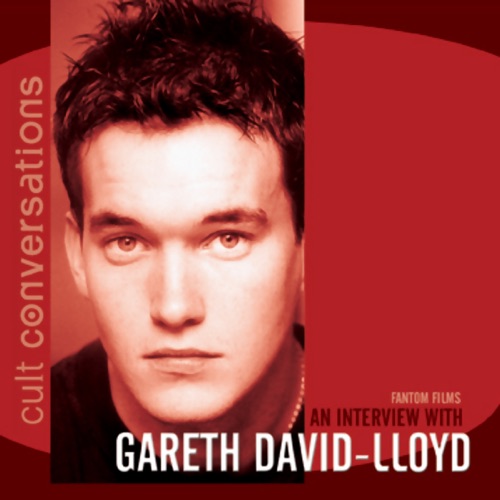 Cult Conversations: Gareth David-Lloyd cover