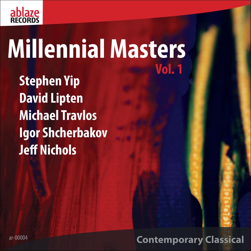 Обложка альбома «Millennial Masters, Vol. 1» — Stephen Yip, David Lipten, Michael Travlos, Igor Shcherbakov & Jeff Nichols